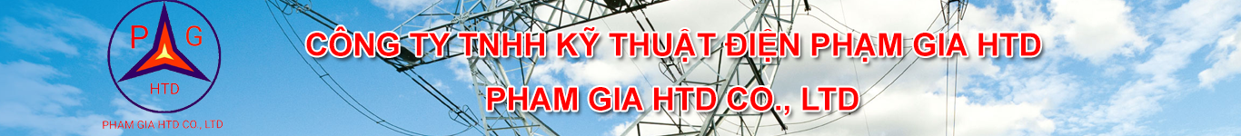 KỸ THUẬT ĐIỆN PHẠM GIA HTD